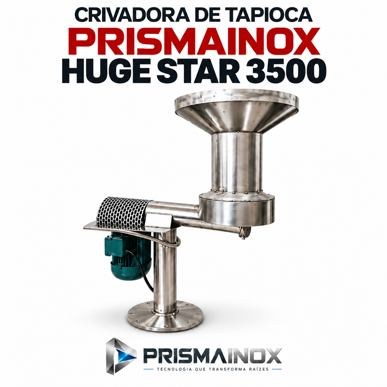 Crivadora de Tapioca Industrial Huge Star 3500 PRISMAINOX